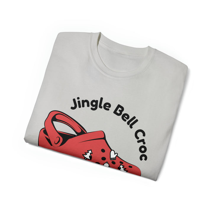 JINGLE BELL CROC=Unisex Ultra Cotton Tee