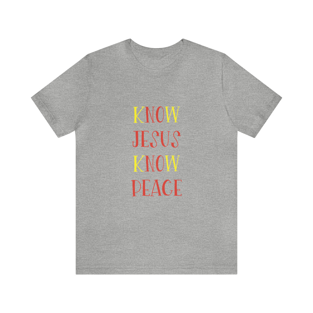 Know Jesus-Unisex Jersey Short Sleeve Tee