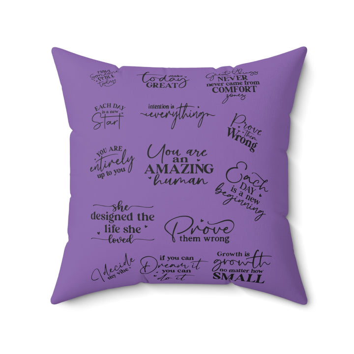 Inspirational Quote-Spun Polyester Square Pillow