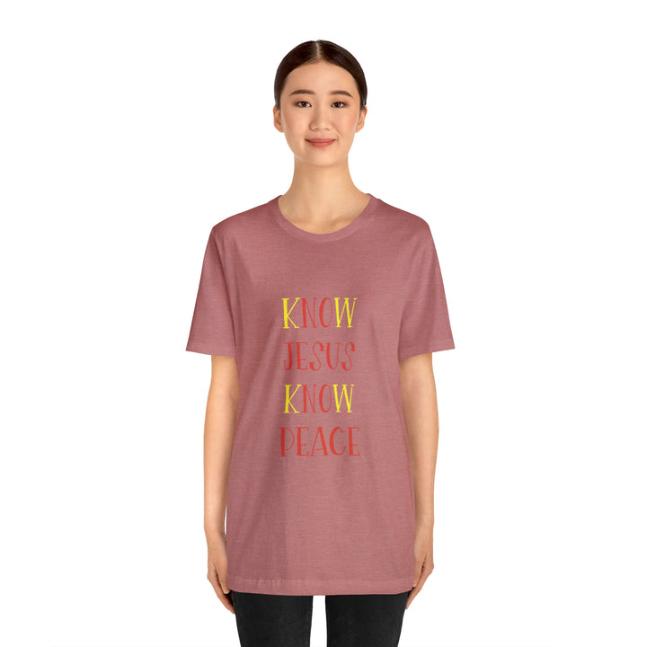 Know Jesus-Unisex Jersey Short Sleeve Tee