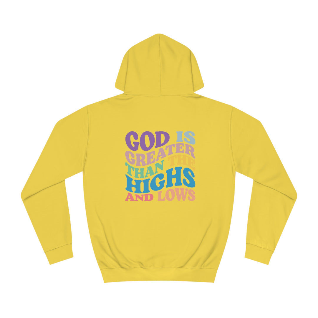 God Is Greater Unisex College Hoodie