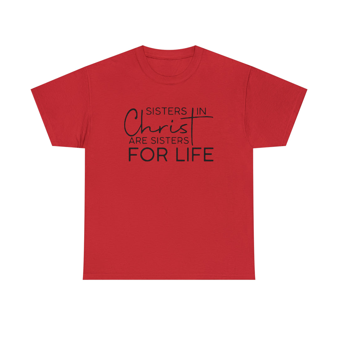 Sisters In Christ-Unisex Heavy Cotton Tee