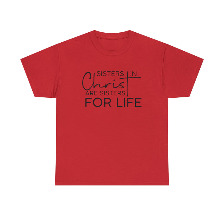 Sisters In Christ-Unisex Heavy Cotton Tee