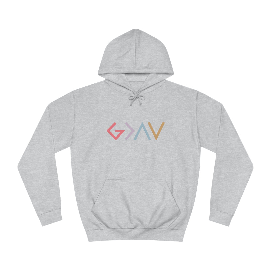 God Is Greater Unisex College Hoodie