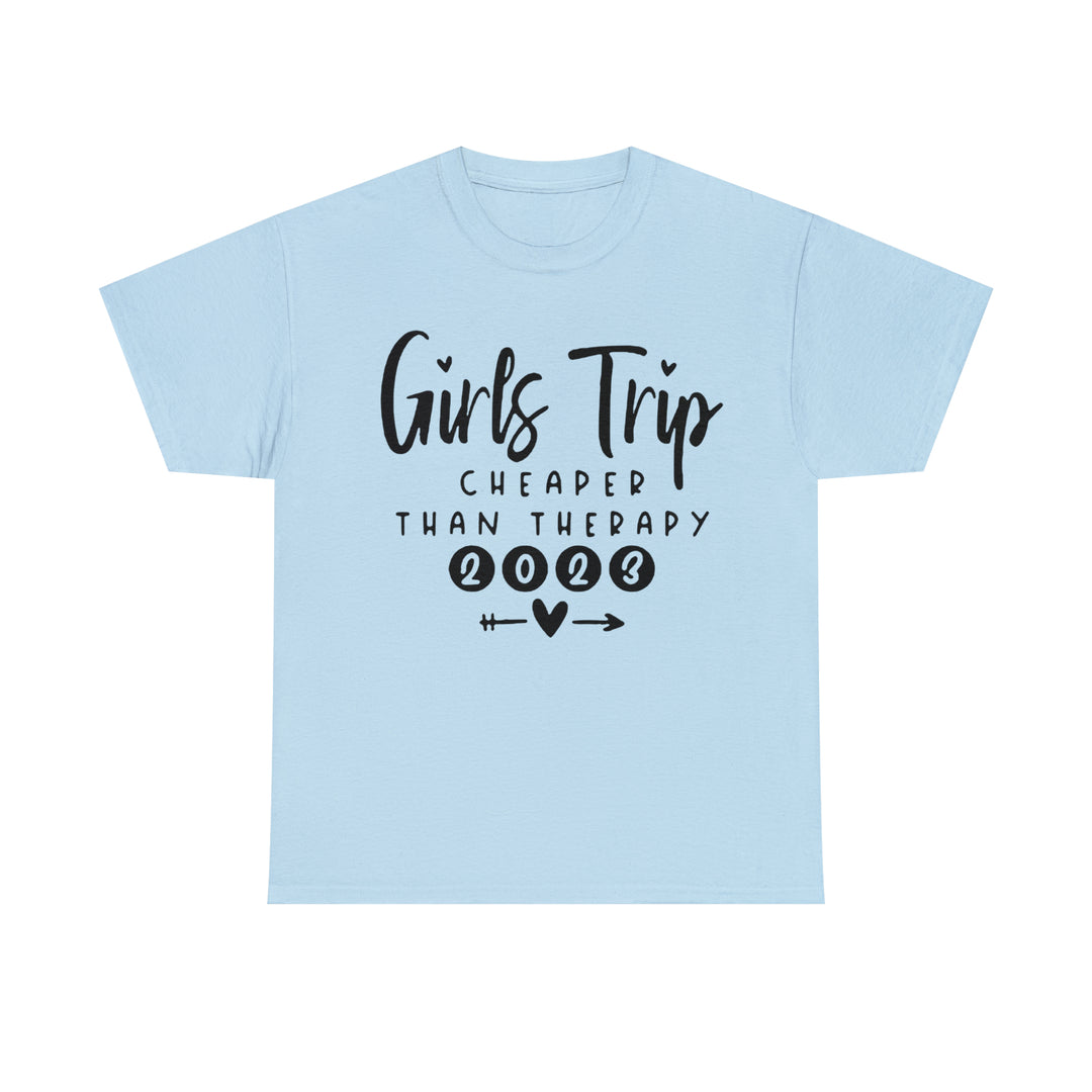 GIRLS TRIP 2023=Unisex Heavy Cotton Tee