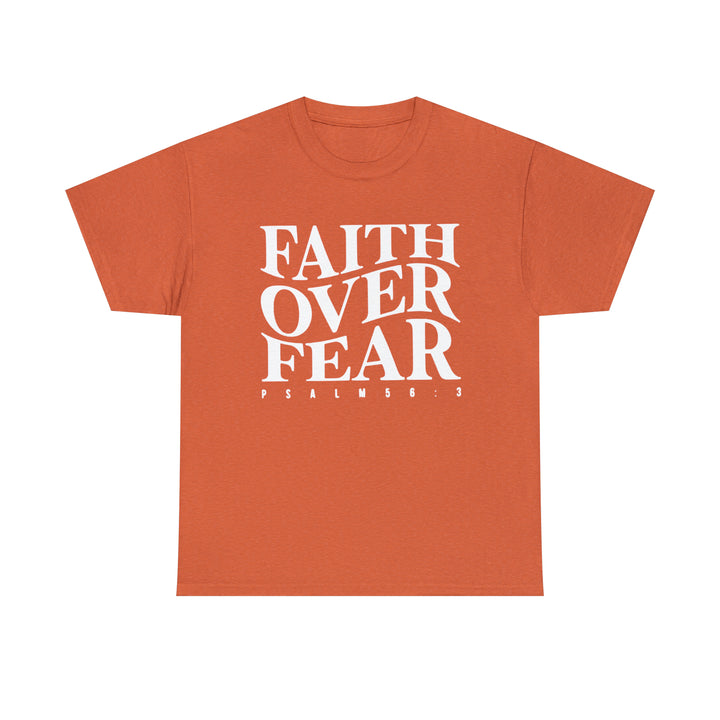 Faith Over Fear-Unisex Heavy Cotton Tee