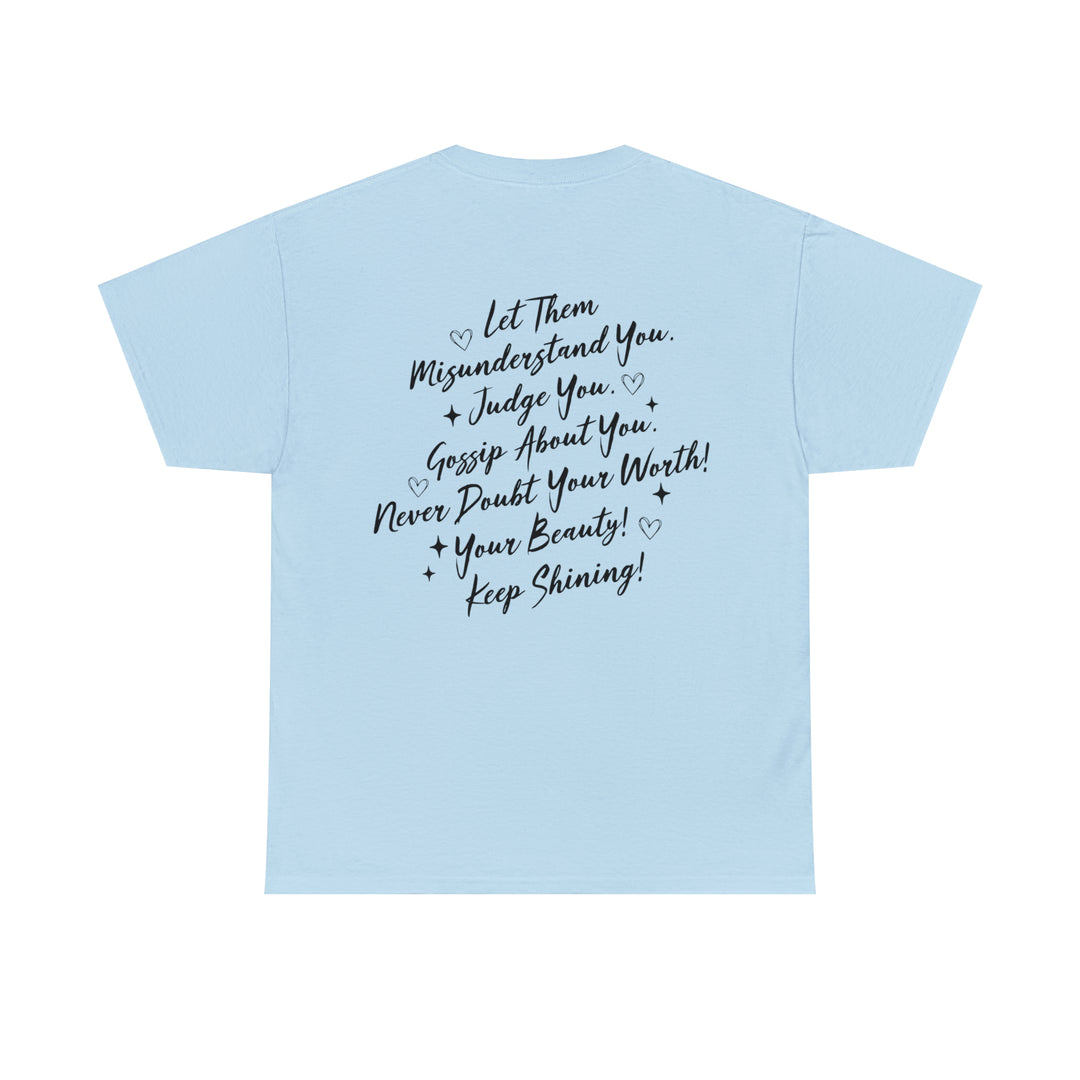 LET THEM-Unisex Heavy Cotton Tee