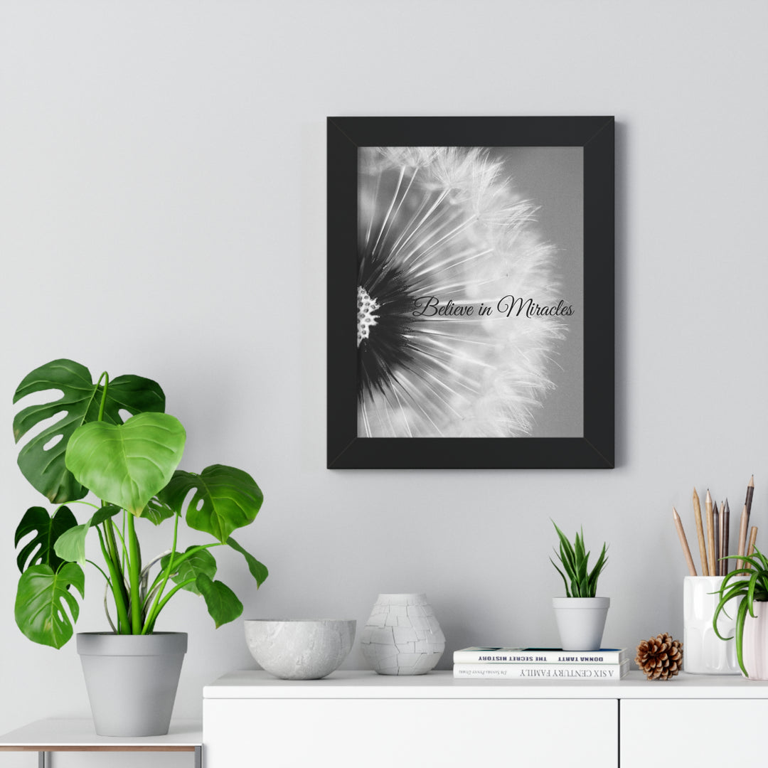 BELIEVE IN MIRACLES=Framed Vertical Poster