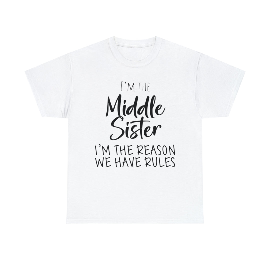 IM THE MIDDLE=Unisex Heavy Cotton Tee