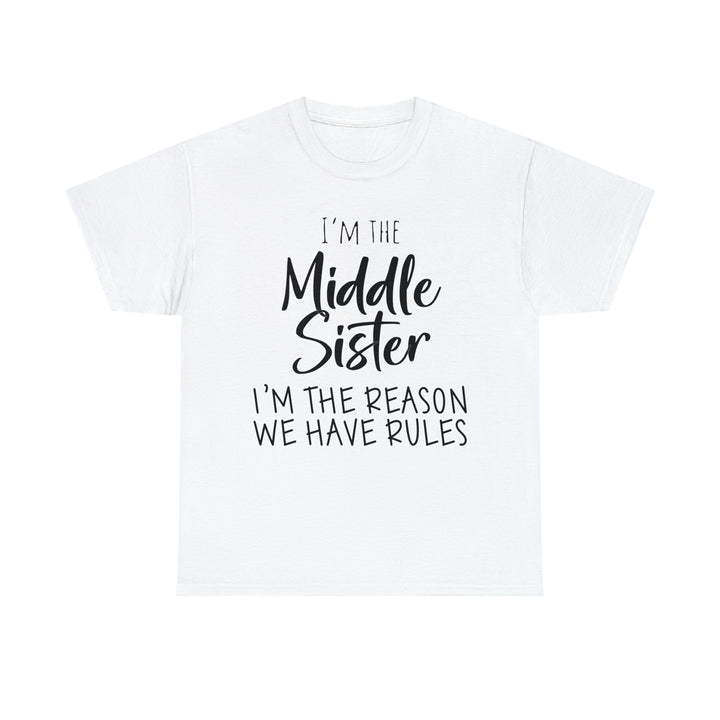 IM THE MIDDLE=Unisex Heavy Cotton Tee