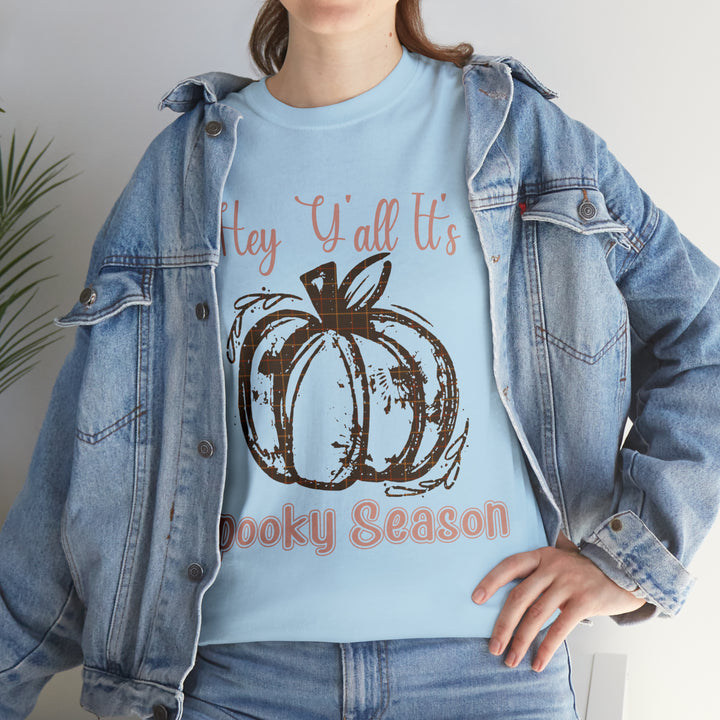 Hey Yall its spooky season-Unisex Heavy Cotton Tee