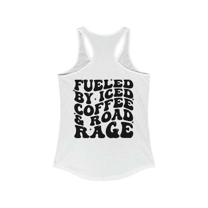 Fueled by ice coffee-Women's Ideal Racerback Tank