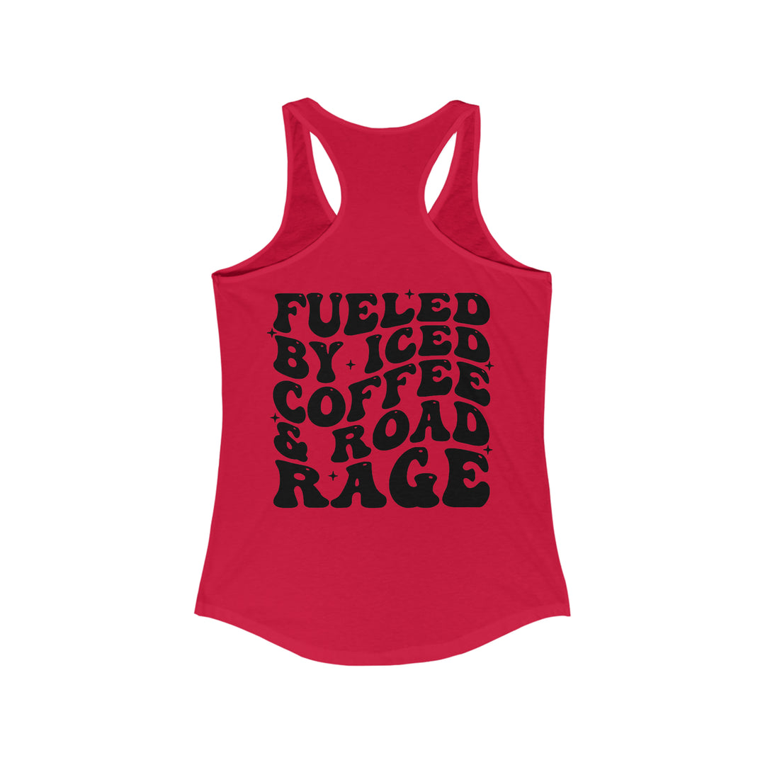 Fueled by ice coffee-Women's Ideal Racerback Tank