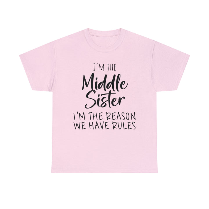 IM THE MIDDLE=Unisex Heavy Cotton Tee
