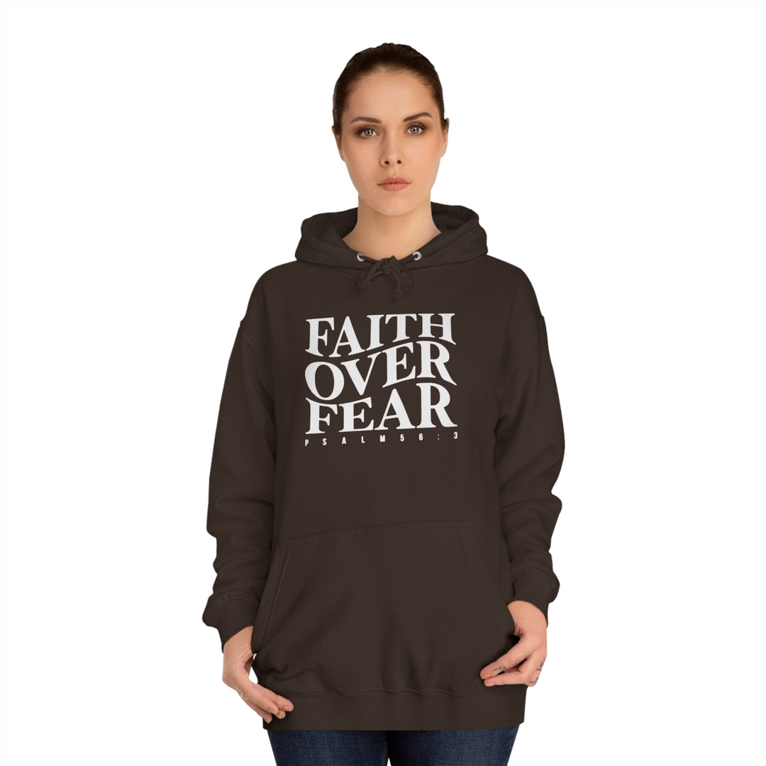Faith over Fear-Unisex College Hoodie