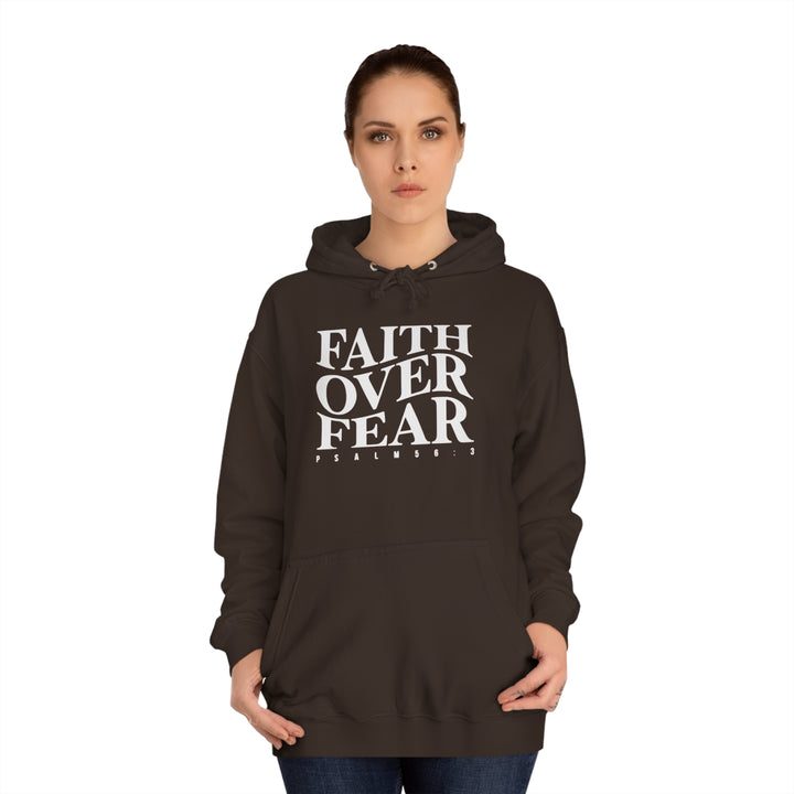 Faith over Fear-Unisex College Hoodie