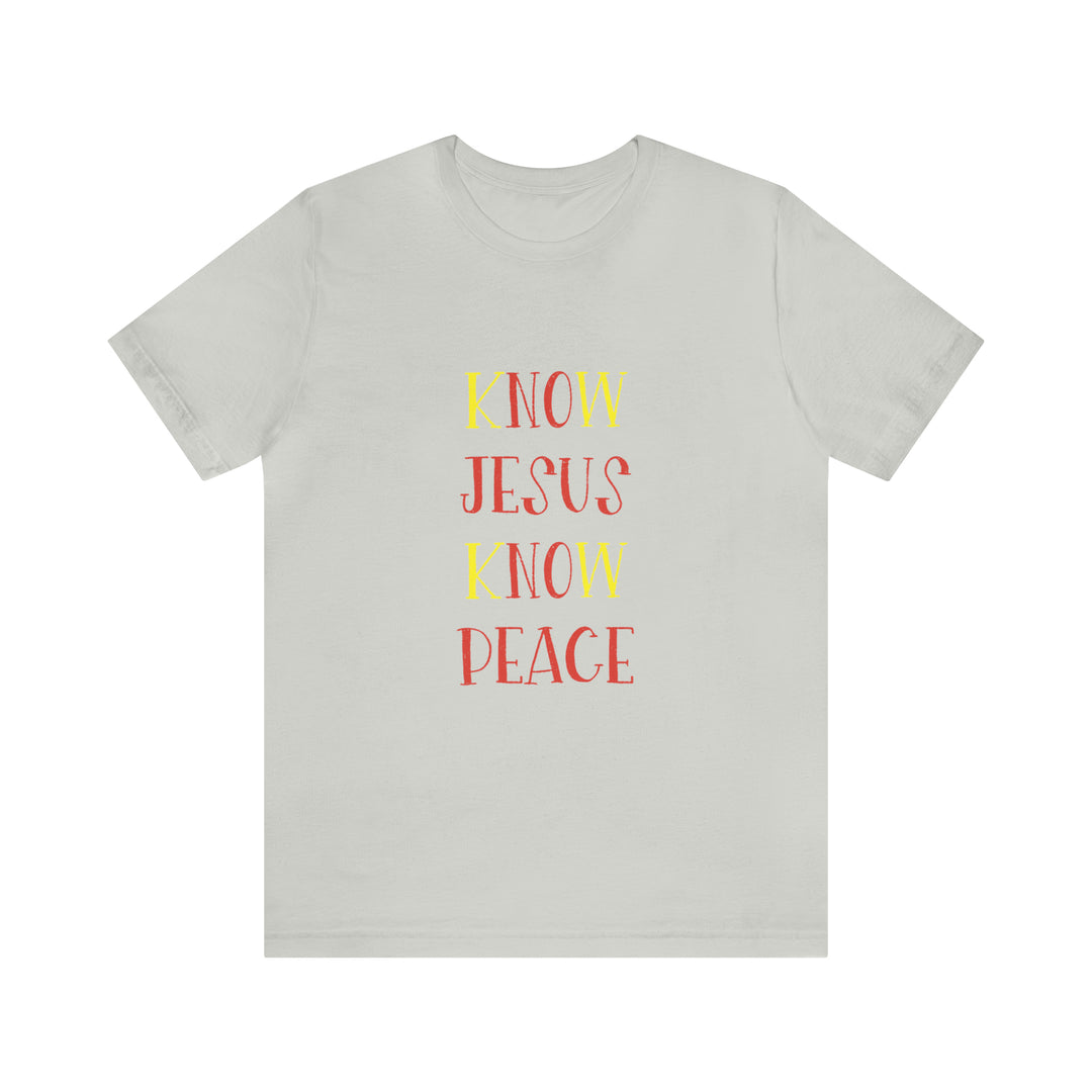 Know Jesus-Unisex Jersey Short Sleeve Tee