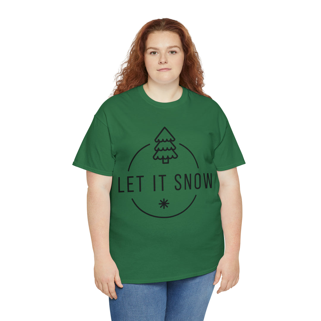 LET IT SNOW=Unisex Heavy Cotton Tee