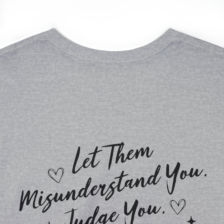 LET THEM-Unisex Heavy Cotton Tee