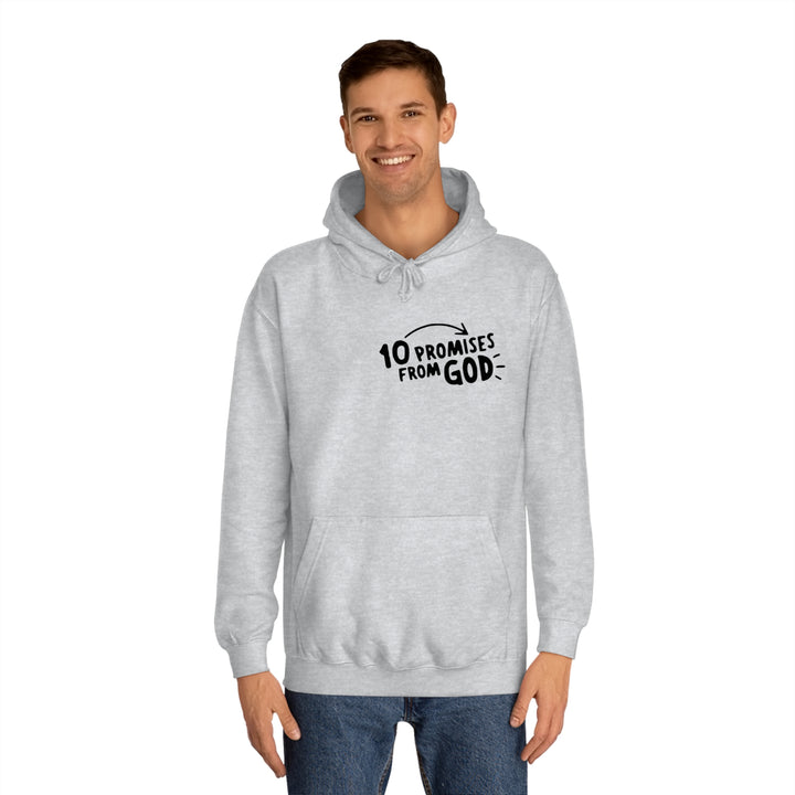 10 Promises Of God=Unisex College Hoodie