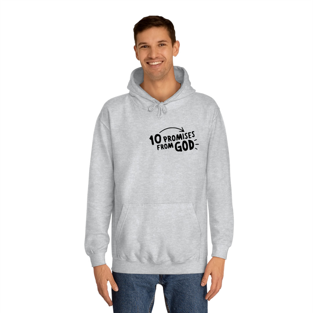 10 Promises Of God=Unisex College Hoodie