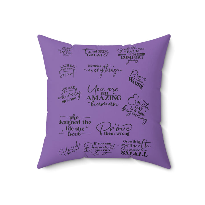 Inspirational Quote-Spun Polyester Square Pillow
