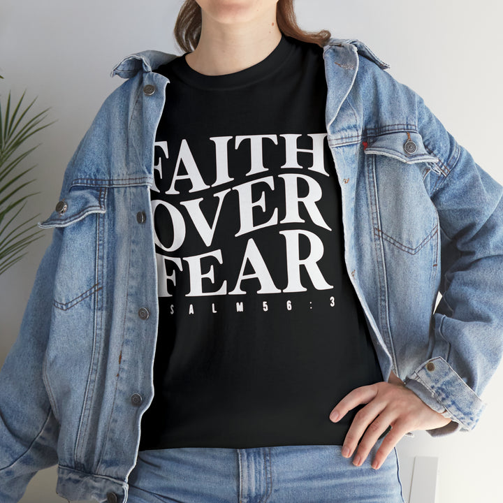 Faith Over Fear-Unisex Heavy Cotton Tee