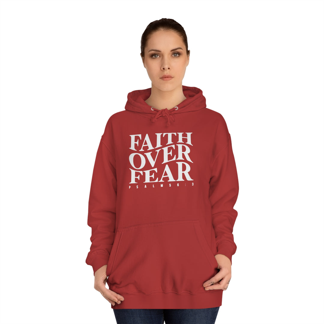 Faith over Fear-Unisex College Hoodie