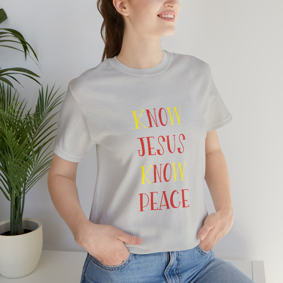 Know Jesus-Unisex Jersey Short Sleeve Tee