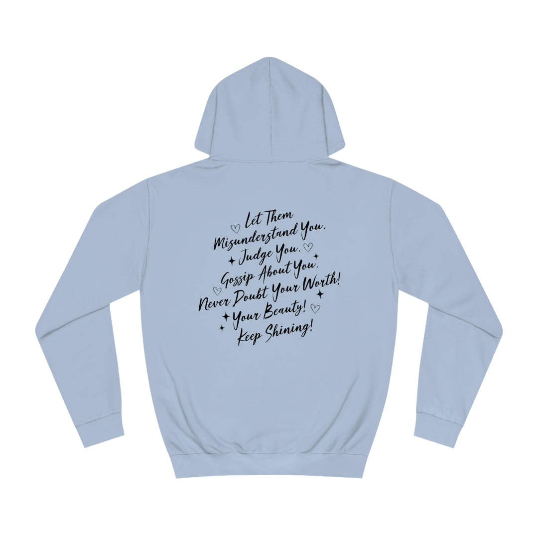 Let Them-Unisex College Hoodie