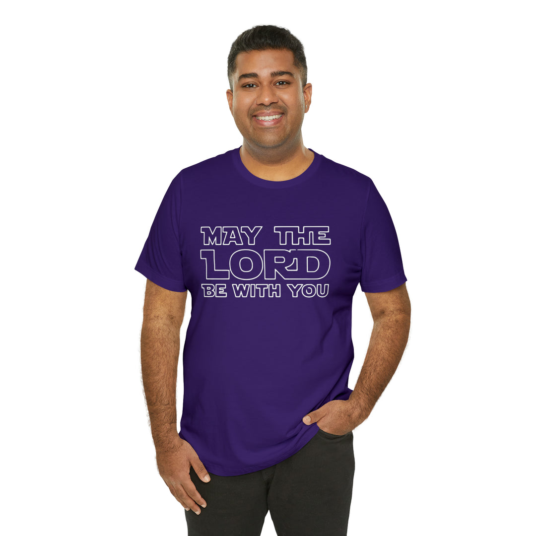 May The Lord Be With You-Unisex Jersey Short Sleeve Tee