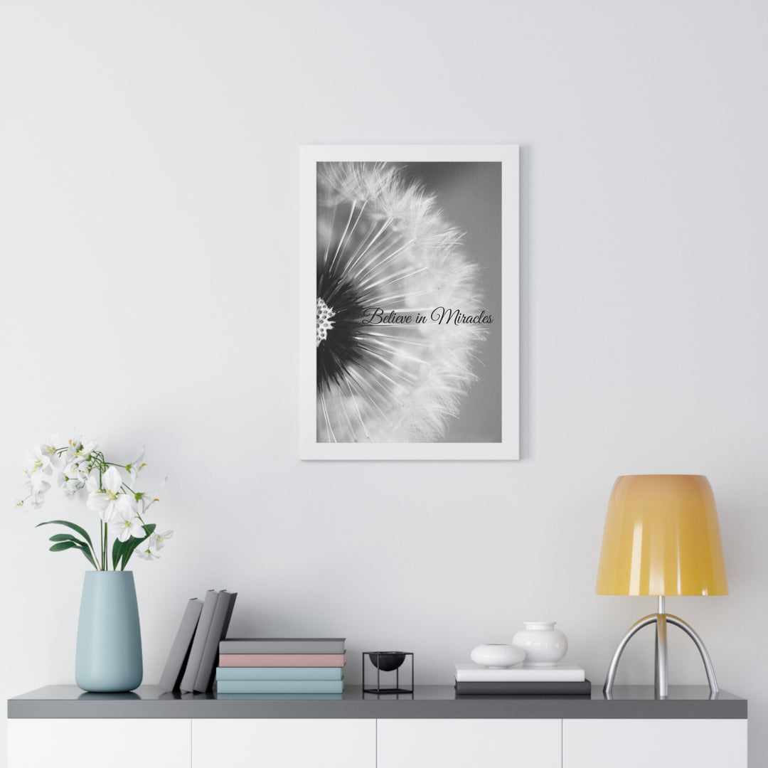 BELIEVE IN MIRACLES=Framed Vertical Poster