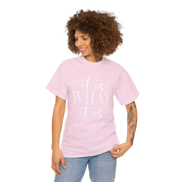 It is what it is-Unisex Heavy Cotton Tee