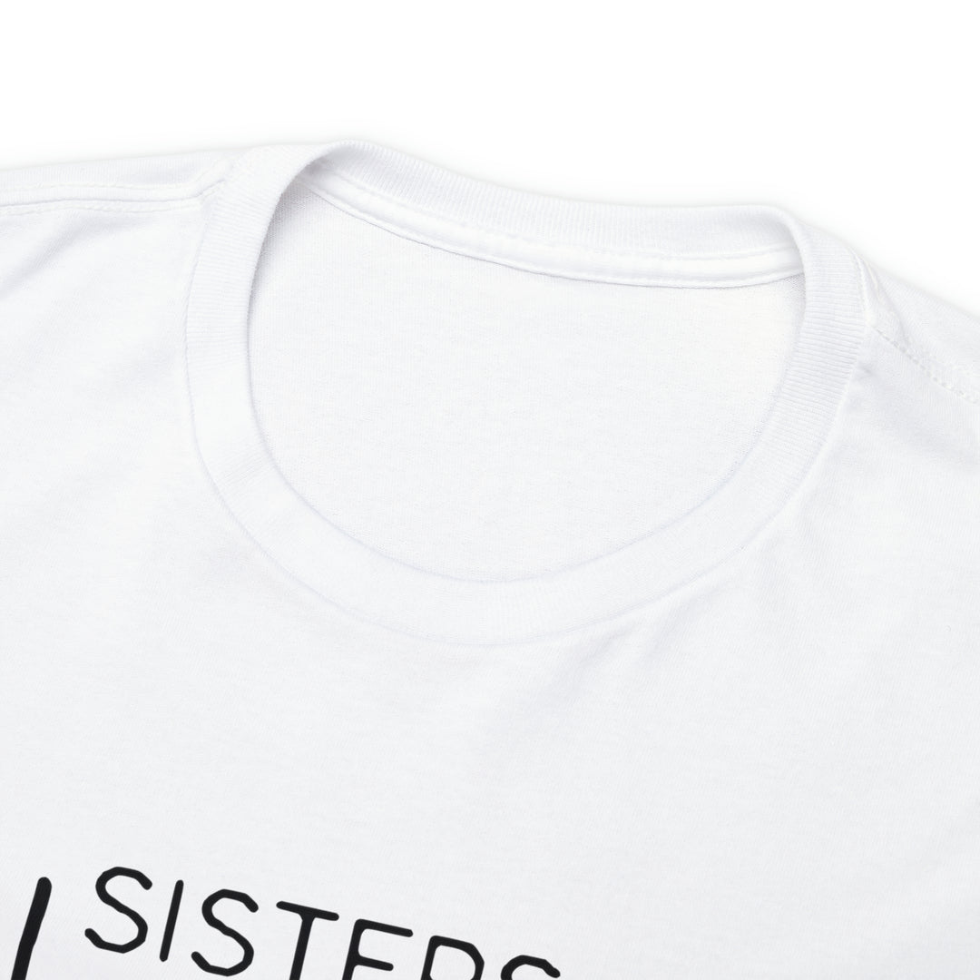 Sisters In Christ-Unisex Heavy Cotton Tee