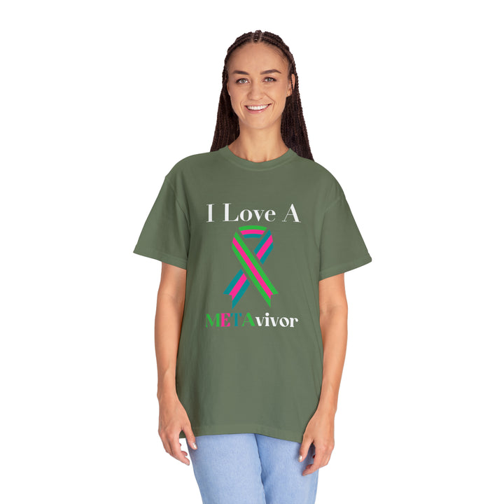 I Love A Metavivor Unisex Garment-Dyed T-shirt