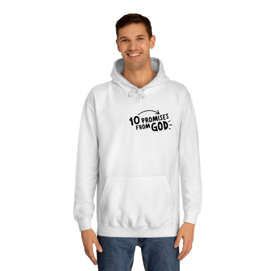 10 Promises Of God=Unisex College Hoodie
