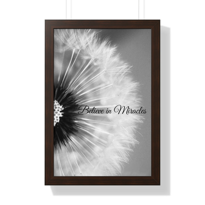 BELIEVE IN MIRACLES=Framed Vertical Poster