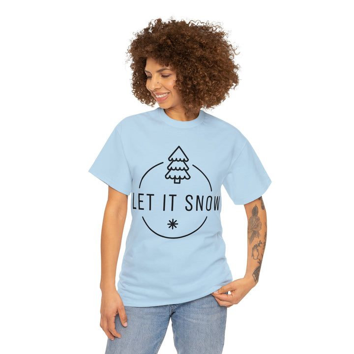 LET IT SNOW=Unisex Heavy Cotton Tee