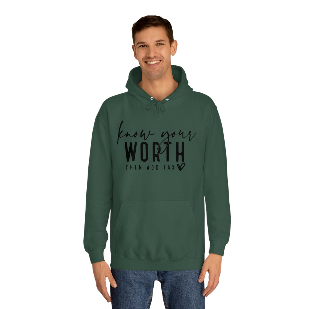 Know your worth-Unisex College Hoodie