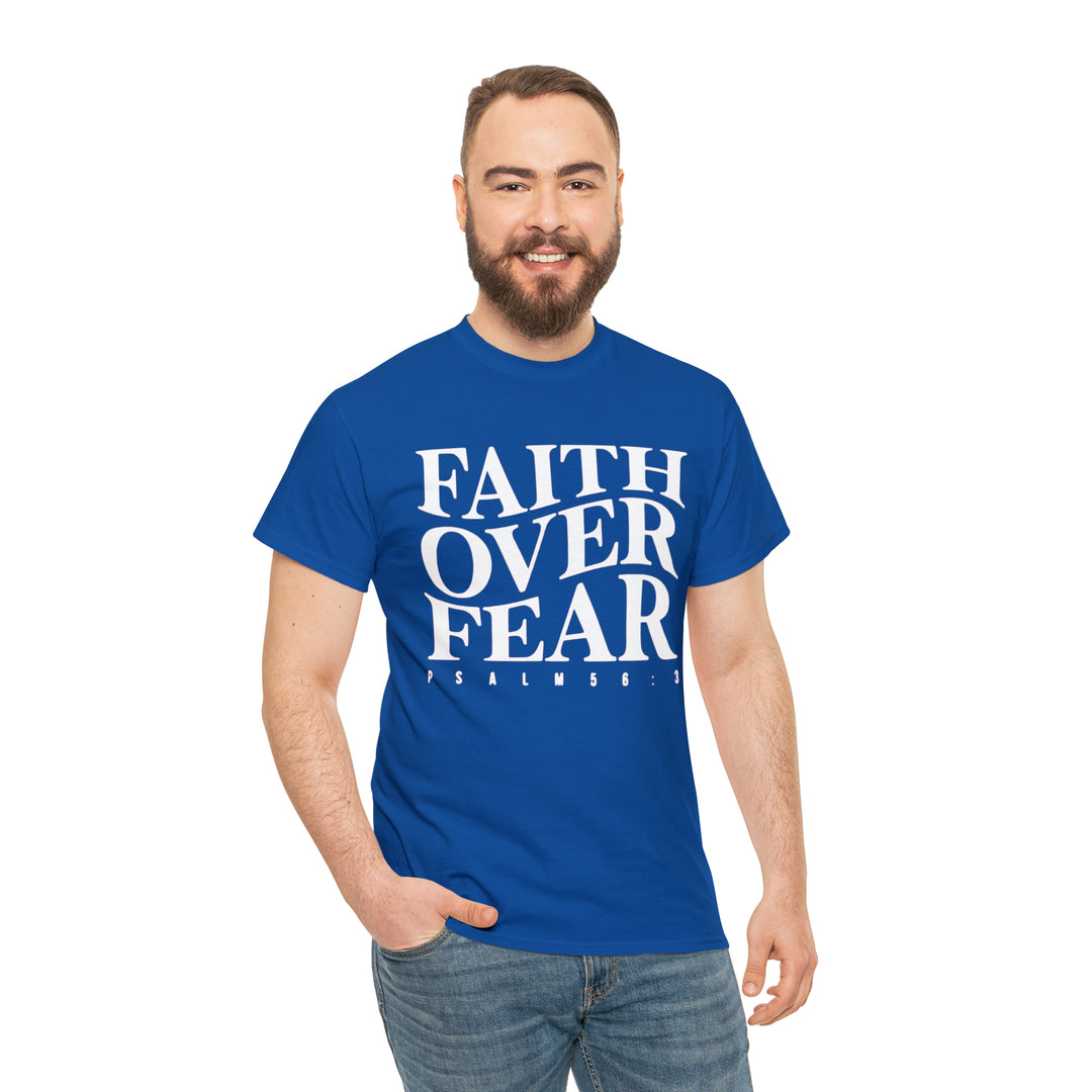 Faith Over Fear-Unisex Heavy Cotton Tee