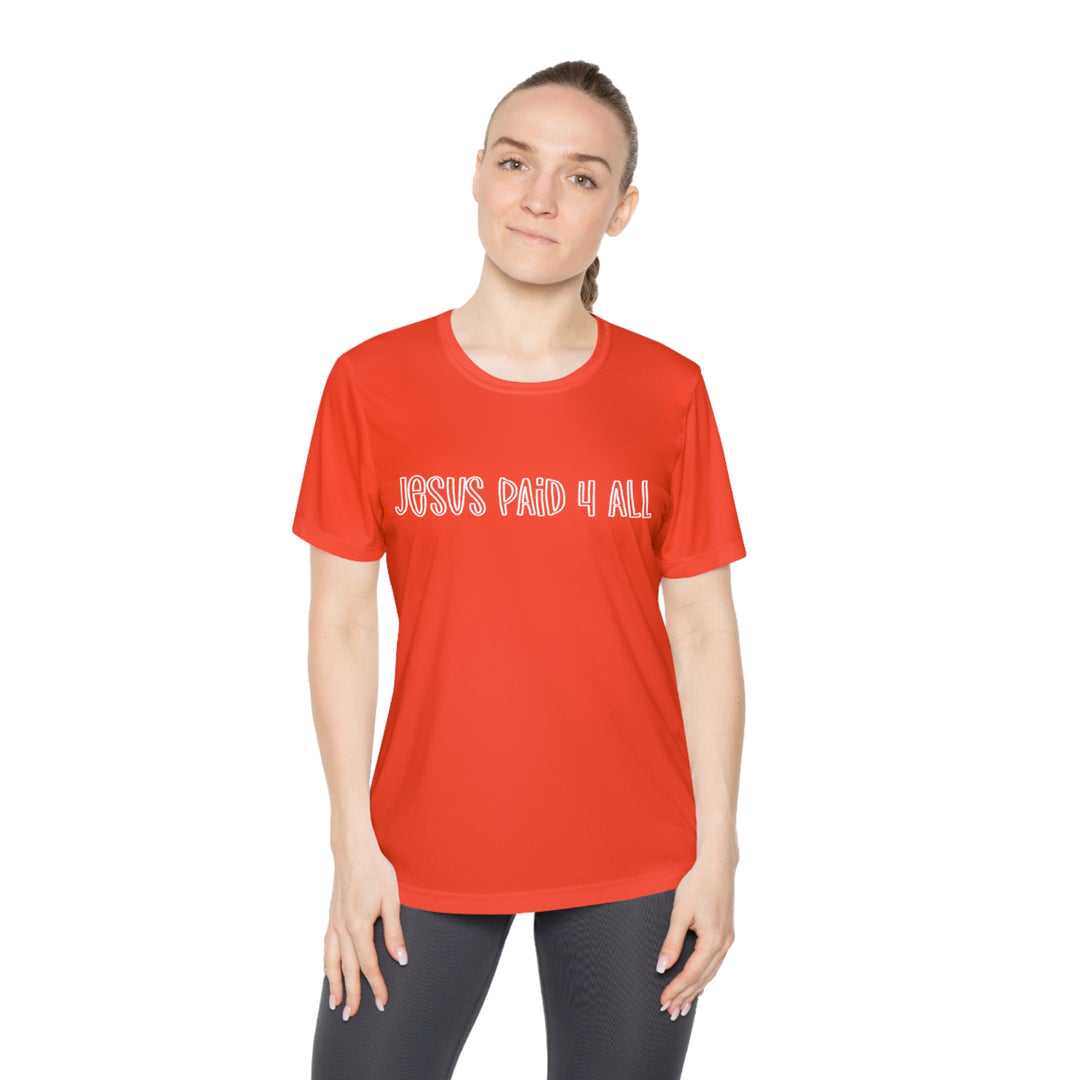 Jesus Paid 4 It All=Ladies Competitor Tee