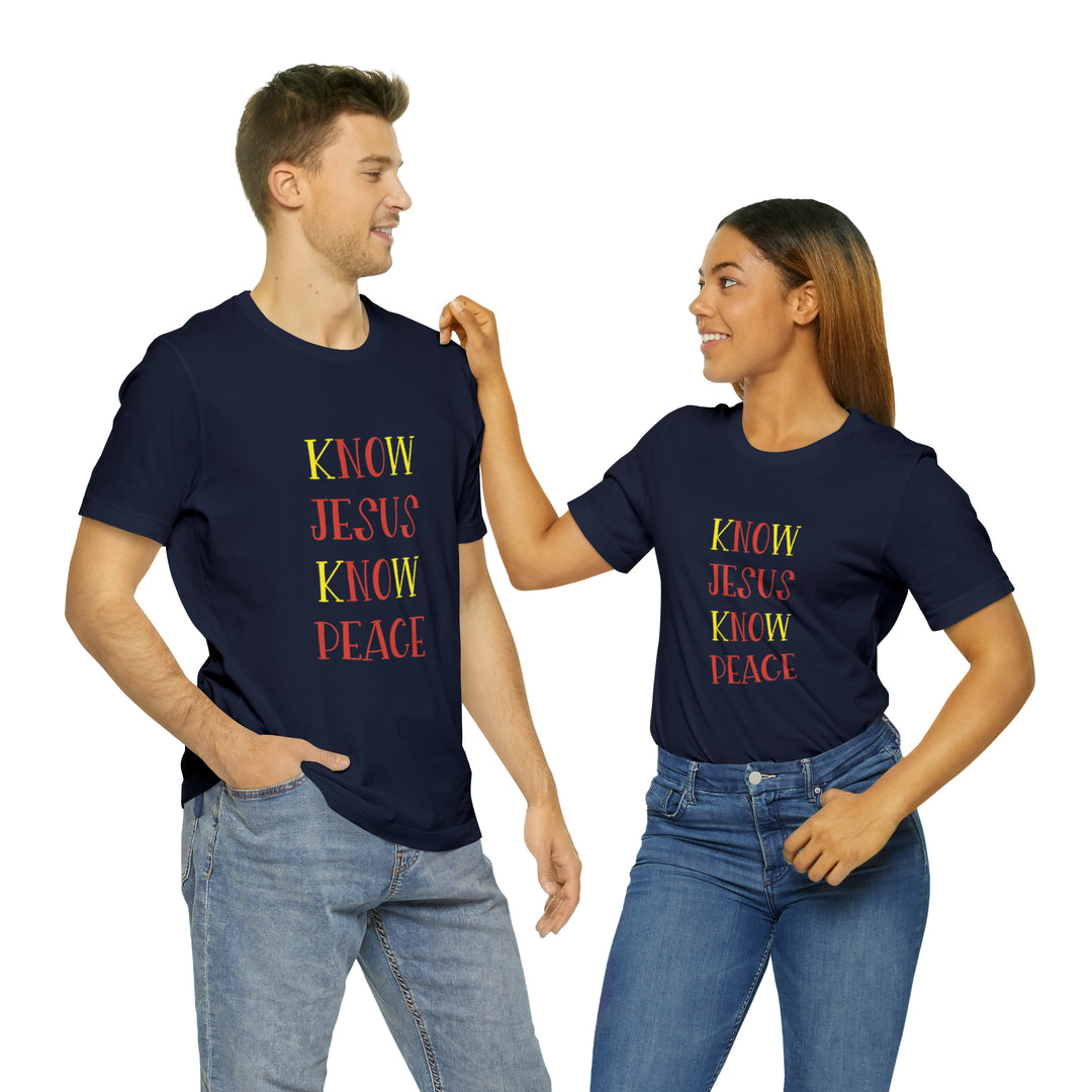 Know Jesus-Unisex Jersey Short Sleeve Tee