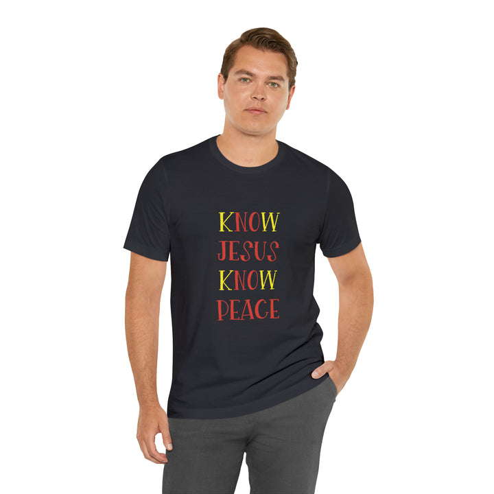 Know Jesus-Unisex Jersey Short Sleeve Tee