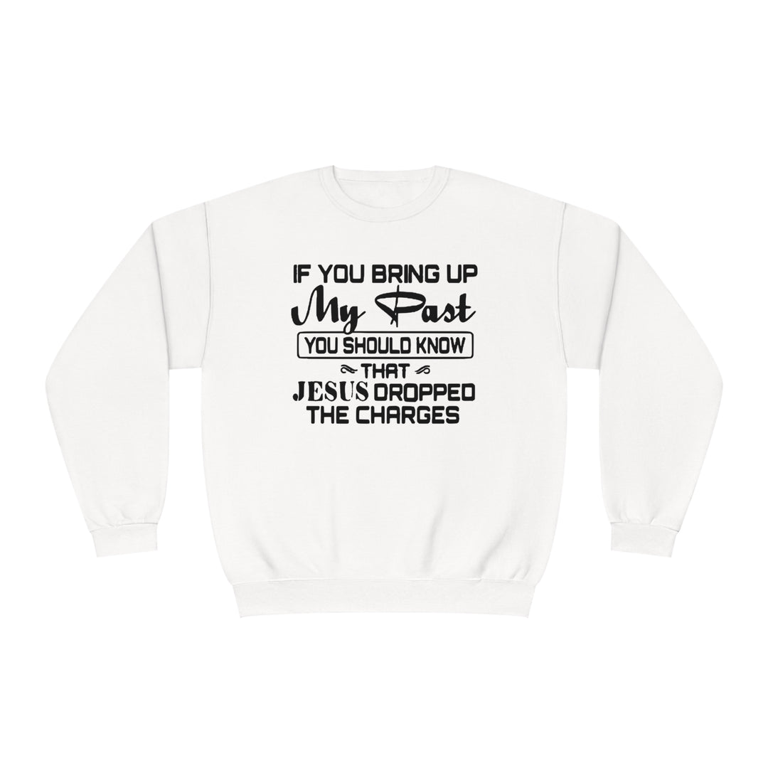 If you bring up my past Unisex NuBlend® Crewneck Sweatshirt