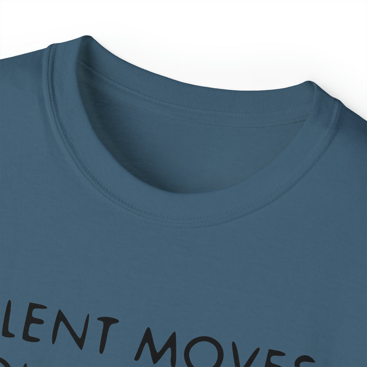 SILENT MOVES-Unisex Ultra Cotton Tee