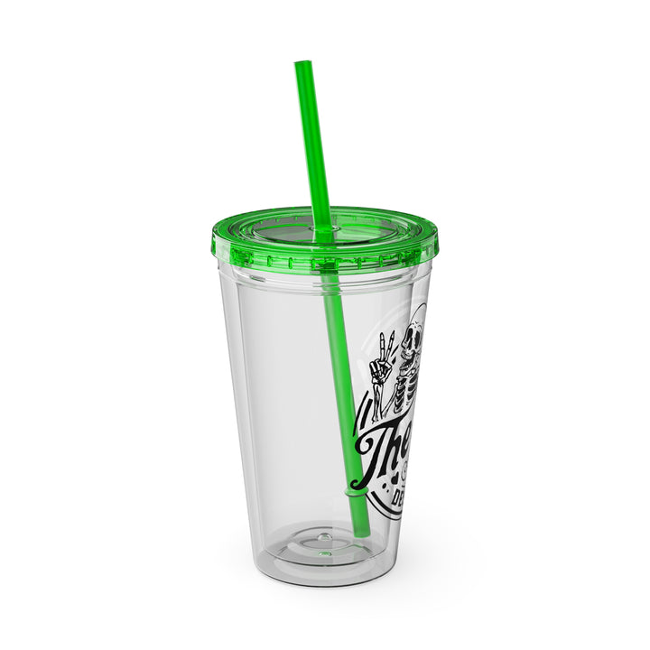 Have the day you deserve=Sunsplash Tumbler with Straw, 16oz