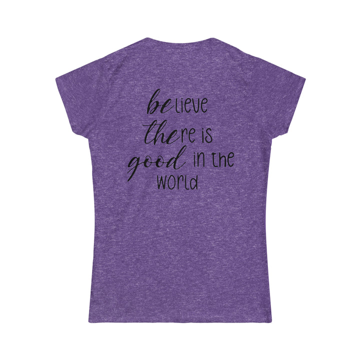 Be The Good Women's Softstyle Tee