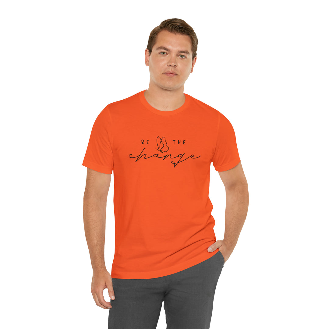 Be the change-Unisex Jersey Short Sleeve Tee
