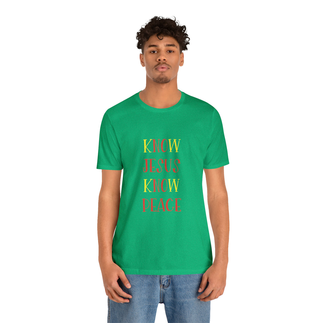Know Jesus-Unisex Jersey Short Sleeve Tee