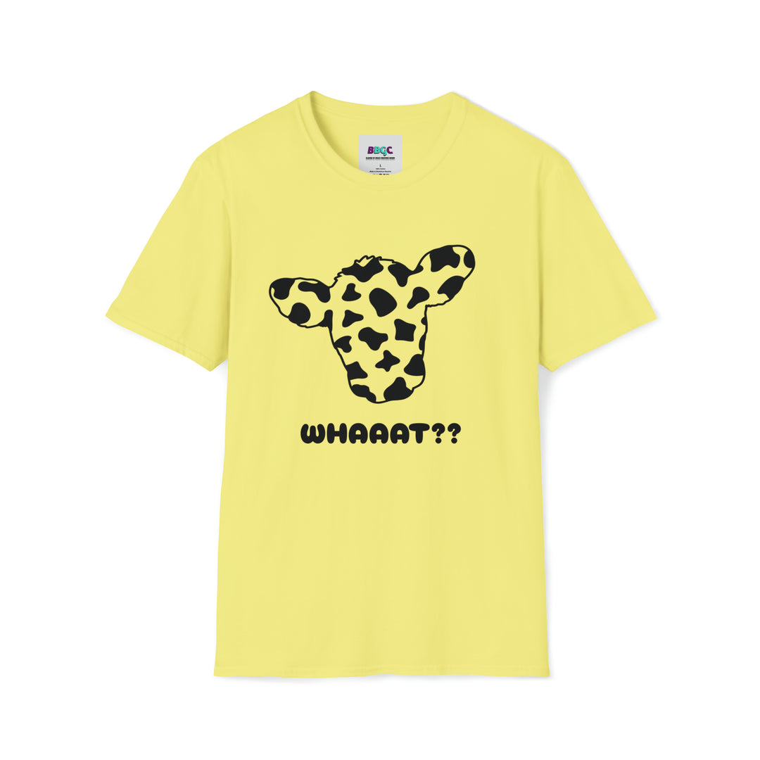 whaaatt=Unisex Softstyle T-Shirt